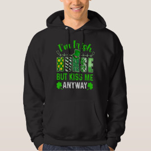 Kiss Me I M'n verpleegster St Patrick S Day Lucky  Hoodie