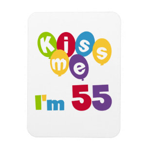 Kiss me Ik ben 55-jarige overhemden en cadeautjes. Magneet