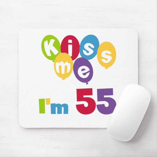 Kiss me Ik ben 55-jarige overhemden en cadeautjes. Muismat (Met muis)