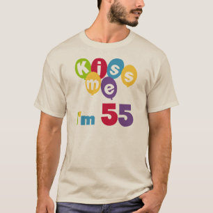 Kiss me Ik ben 55-jarige overhemden en cadeautjes. T-shirt