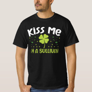 Kiss Me Ik ben een Sullivan - Achternaam Sullivan T-shirt