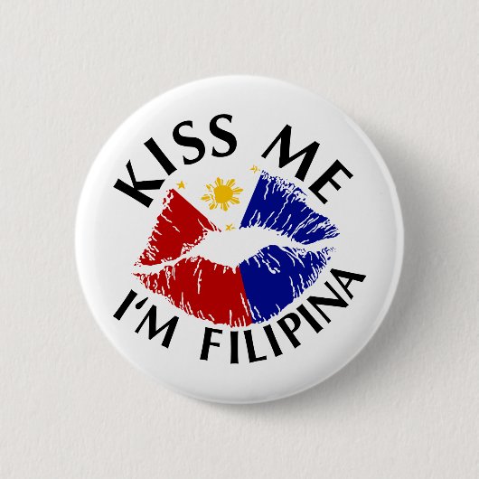 Kiss Me Ik ben Filipina Ronde Button 5,7 Cm (Voorkant)