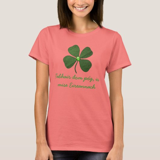 Kiss me Ik ben Iers in Gaelic Cute T-shirt (Voorkant)