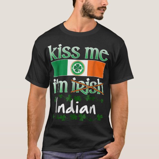 Kiss me Ik ben Iers Indiaas Pride Shirt Gift St. (Voorkant)