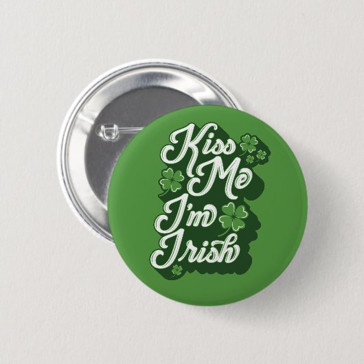 Kiss me, ik ben Ierse Button Pinback (Voorkant /achterkant)