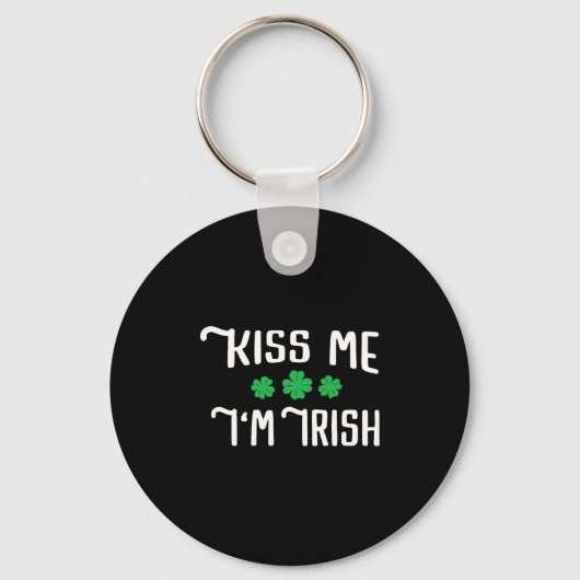 Kiss me Ik ben Irish Funny St Patrick's Day Sleutelhanger (Voorkant)