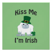 Kiss me Ik ben Irish Yeti Perfect Poster (Voorkant)