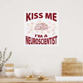 Kiss me Ik ben neurowetenschapper Poster (Keuken)