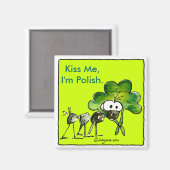 Kiss Me Ik ben Poolse Shamrock Magneet (Voorkant / Achterkant)