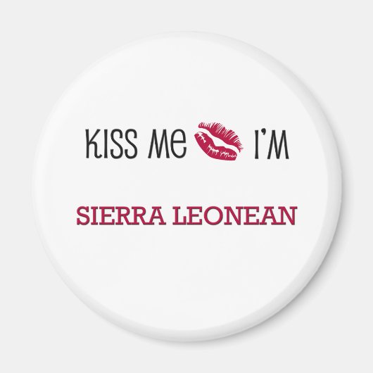 Kiss me ik ben SIERRA LEONEAN Magneet (Voorkant)