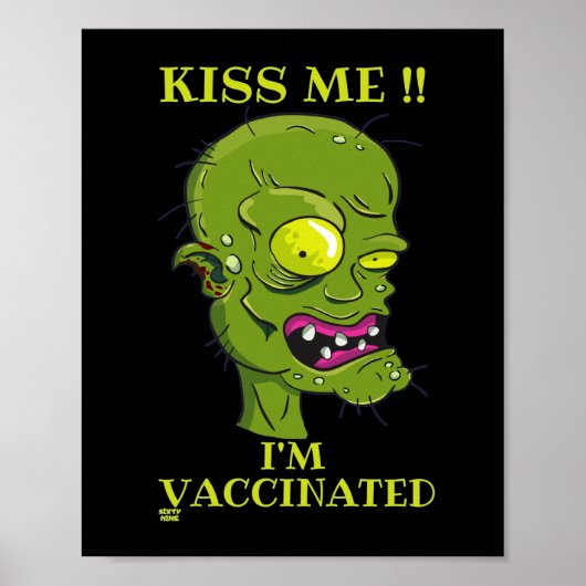 "KISS ME, IK BEN VACCINATED" grappig Poster (Voorkant)