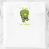 "KISS ME, IK BEN VACCINATED" grappig Ronde Sticker (Tas)