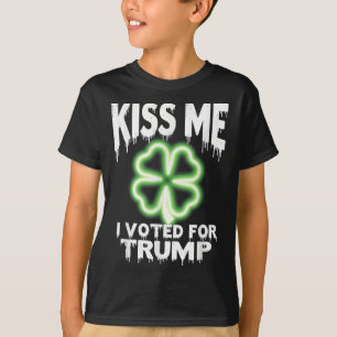 Kiss Me Ik heb op Trump Irish Shamrock gestemd T-shirt