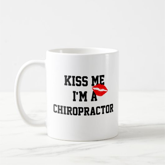 Kiss me Im a Chiropractor Mok (Links)