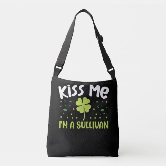 Kiss Me I'm A Sullivan - Last Name Sullivan Crossbody Tas (Voorkant)