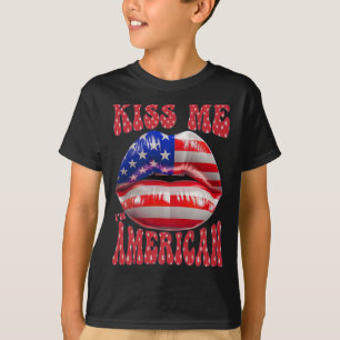 Kiss Me I'm American USA Flag Lips 4th of July T-shirt
