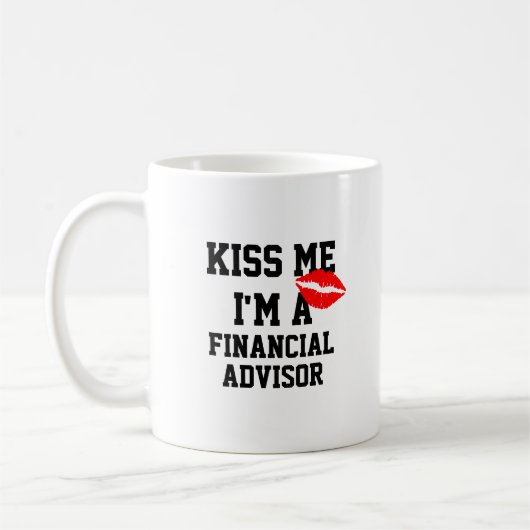 Kiss me Im een Mok van de financieel adviseur (Links)
