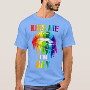 Kiss me Im Gay Homoseksuele Pride LGB T-shirt