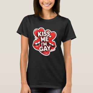 Kiss Me I'm Gay LGBTQ+ Pride Celebration T-shirt