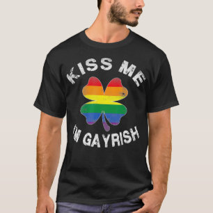 Kiss Me I'm Gayrish St. T-shirt