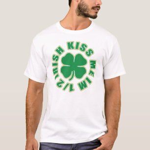 Kiss me Im Half Im T-shirt