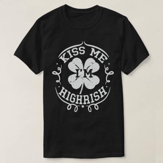 Kiss Me I'm highrish St Patricks Day Shamrock Gif T-shirt (Design voorkant)