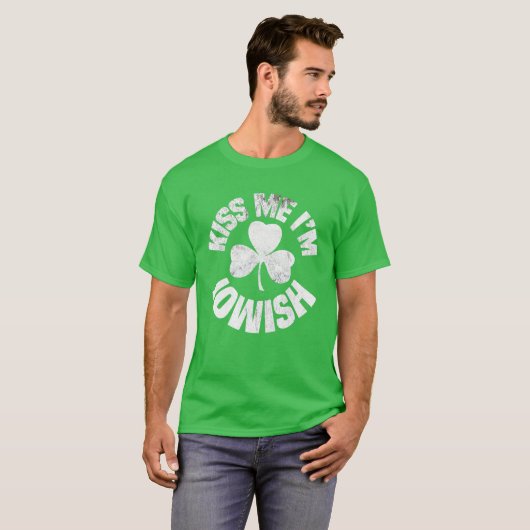 Kiss Me I'm Iowish St Patricks Day Funny Irish Sha T-shirt (Voorkant volledig)