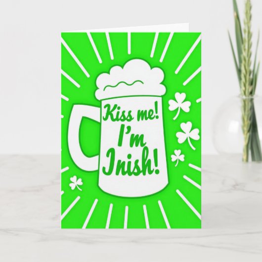 Kiss Me Im Irish Beer Card Kaart (Voorkant)