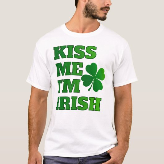 Kiss Me I'm Irish beroemd gemaakt door St. Patrick T-shirt (Voorkant)