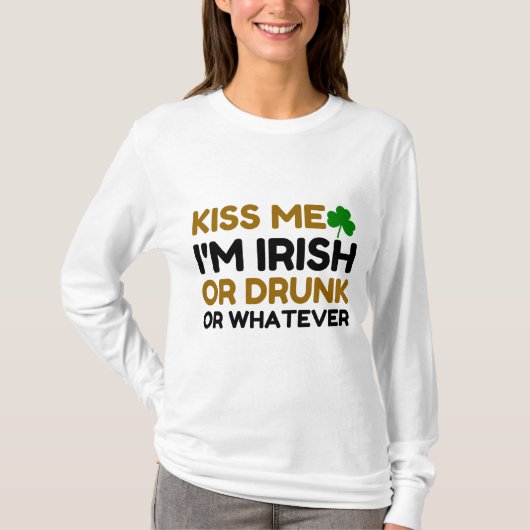 KISS ME I'M IRISH DRUNK OR WHATEVER COUPLE T-SHIRT (Voorkant)