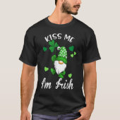 Kiss Me I'm Irish. Gnome Shamrock Clover Saint Pat T-shirt (Voorkant)
