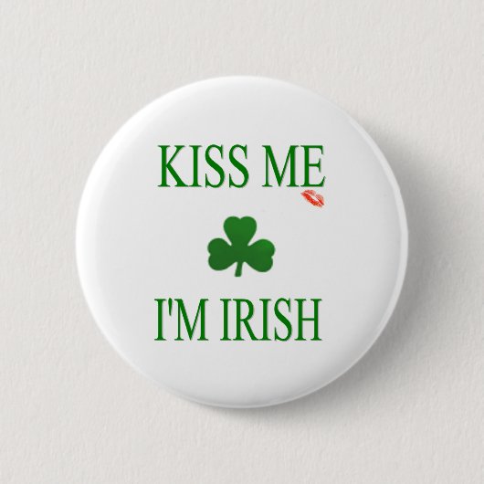 Kiss me Im Irish Ronde Button 5,7 Cm (Voorkant)