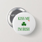 Kiss me Im Irish Ronde Button 5,7 Cm (Voorkant /achterkant)