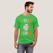 Kiss Me Im Irish Saint Patrick Day Gifts T-shirt (Voorkant volledig)