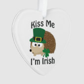 Kiss me Im Irish St Patricks Day Hedégel Ornament (voorkant)