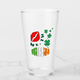 Kiss Me, I'm Irish St Patrick's Day is een Ierse f Glas