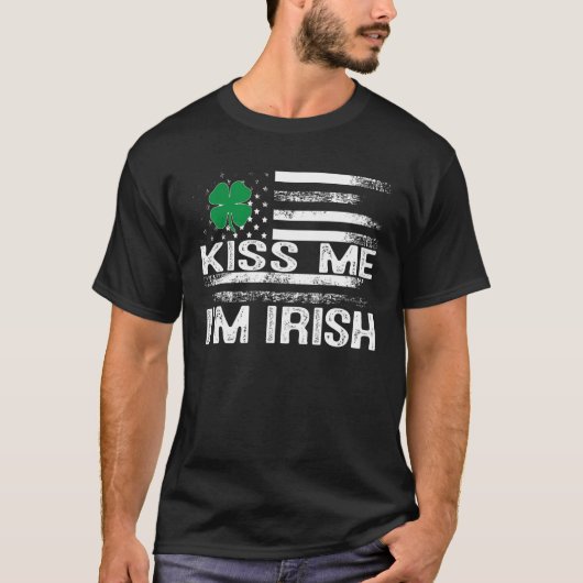 Kiss Me I'm Irish T-Shirt Saint Patrick Day Shirt (Voorkant)
