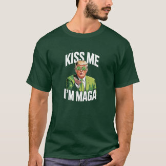 Kiss Me Im MAGA Donald Trump St Patricks Day  T-shirt