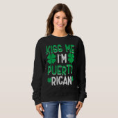 Kiss Me I'm Puerto Rican Irish St Patricks Day Dri Trui (Voorkant volledig)