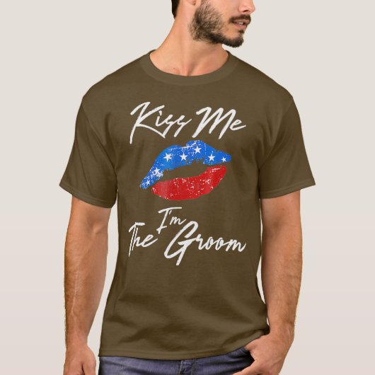 Kiss Me Im The Groom  July 4th Engagement Party T-shirt (Voorkant)