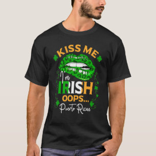 Kiss me White Lip Shamrocks Ik ben geen Ierse Oeps T-shirt