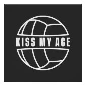 Kiss my Ace Perfect Poster (Voorkant)