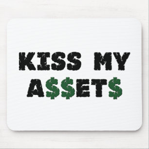 Kiss My Assets Funny Investor Mousepad Muismat