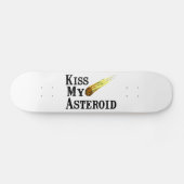 Kiss My Asteroid Persoonlijk Skateboard (Horizontaal)