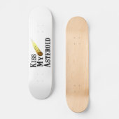Kiss My Asteroid Persoonlijk Skateboard (Voorkant)
