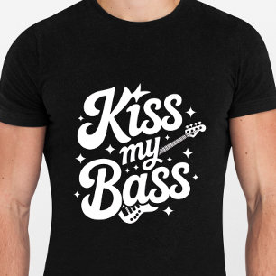 Kiss My Bass - Grappig Tshirt voor Gitarist Musici