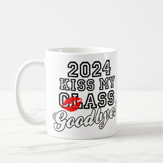 Kiss My Class Goodbye 2024 Koffiemok (Links)