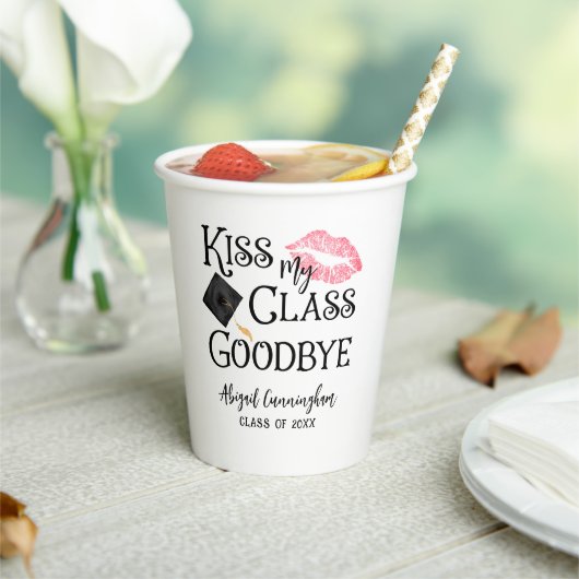 Kiss My Class Goodbye Funny Afstuderen Papieren Bekers (Insitu)