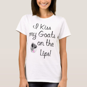 Kiss My Goats Funny Goat Gezegden T-shirt