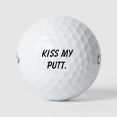 'Kiss my putt' Cheeky Funny Gift Friends Dads  Golfballen (Voorkant)